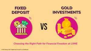 Gold vs Fixed Deposit in India: Where Should You Invest in 2026?