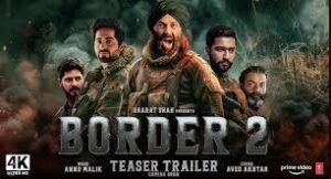 Border 2: A Powerful Legacy defining India’s Next Great War Film